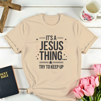 Jesus Thing T-Shirt