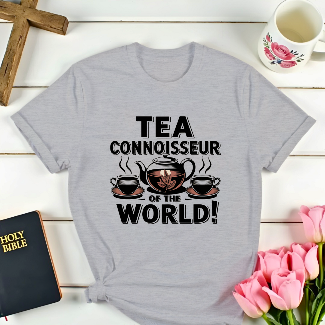 Tea Connoisseur T-Shirt
