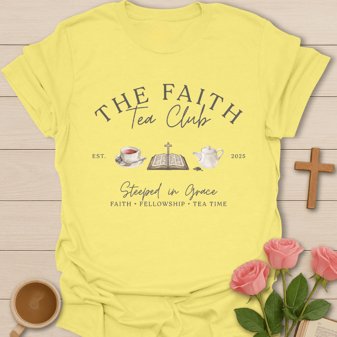The Faith Tea Club KozzyCo Christian and tea lover design