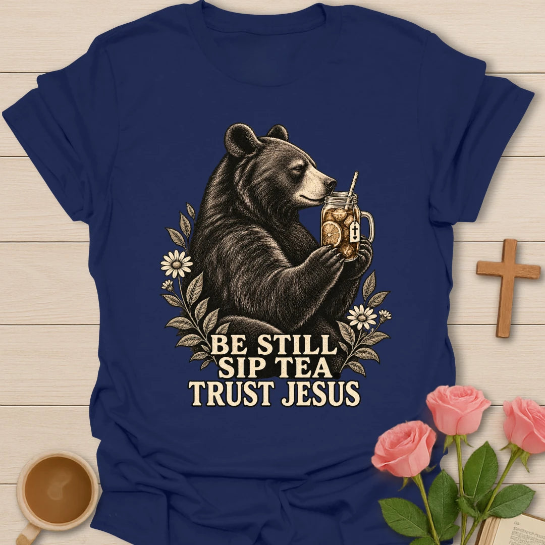 Sip Sweet Tea Trust bear shirt with cute bear, teacup, and faith-inspired lettering. - Navy