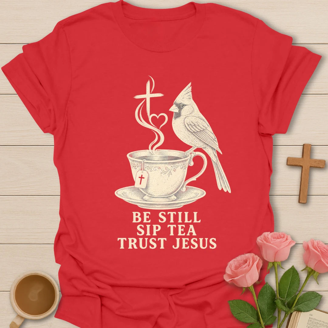 Sip Tea Trust Jesus bird shirt with cute bird, teacup, and faith-inspired lettering. - Red