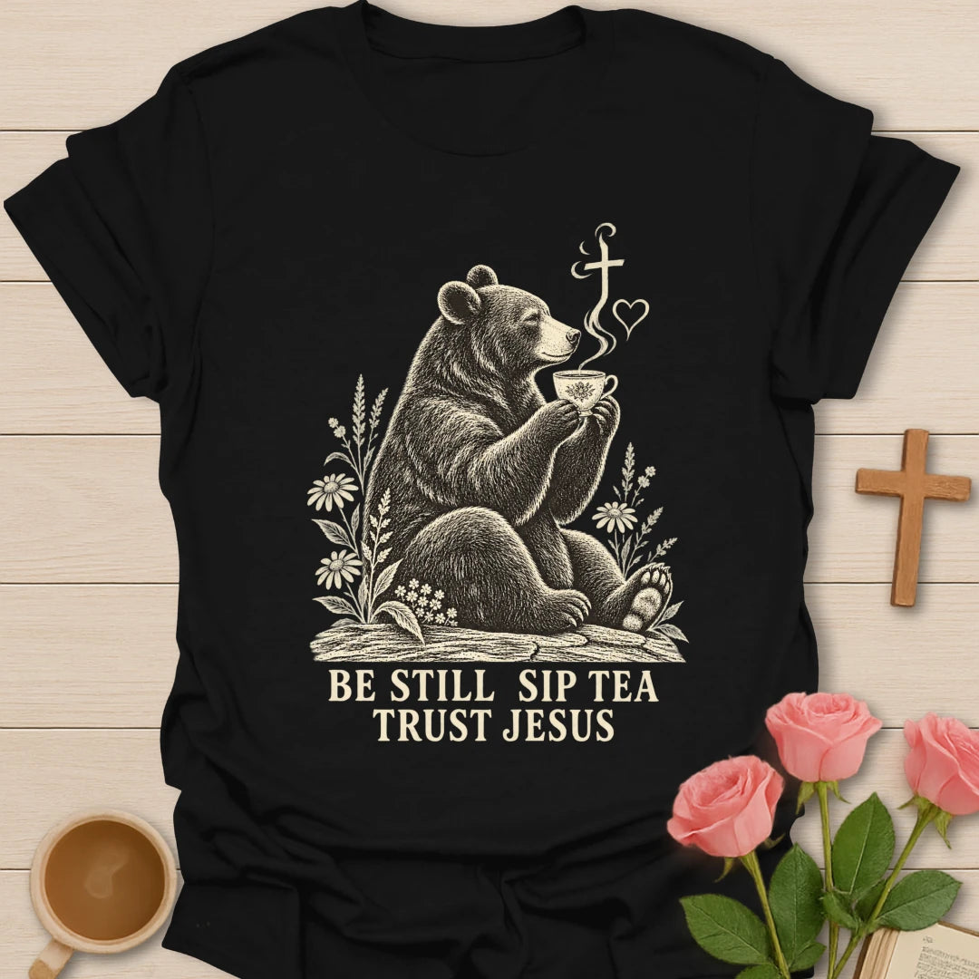 Sip Trust Jesus bear shirt with cute bear, teacup, and faith-inspired lettering. - Black