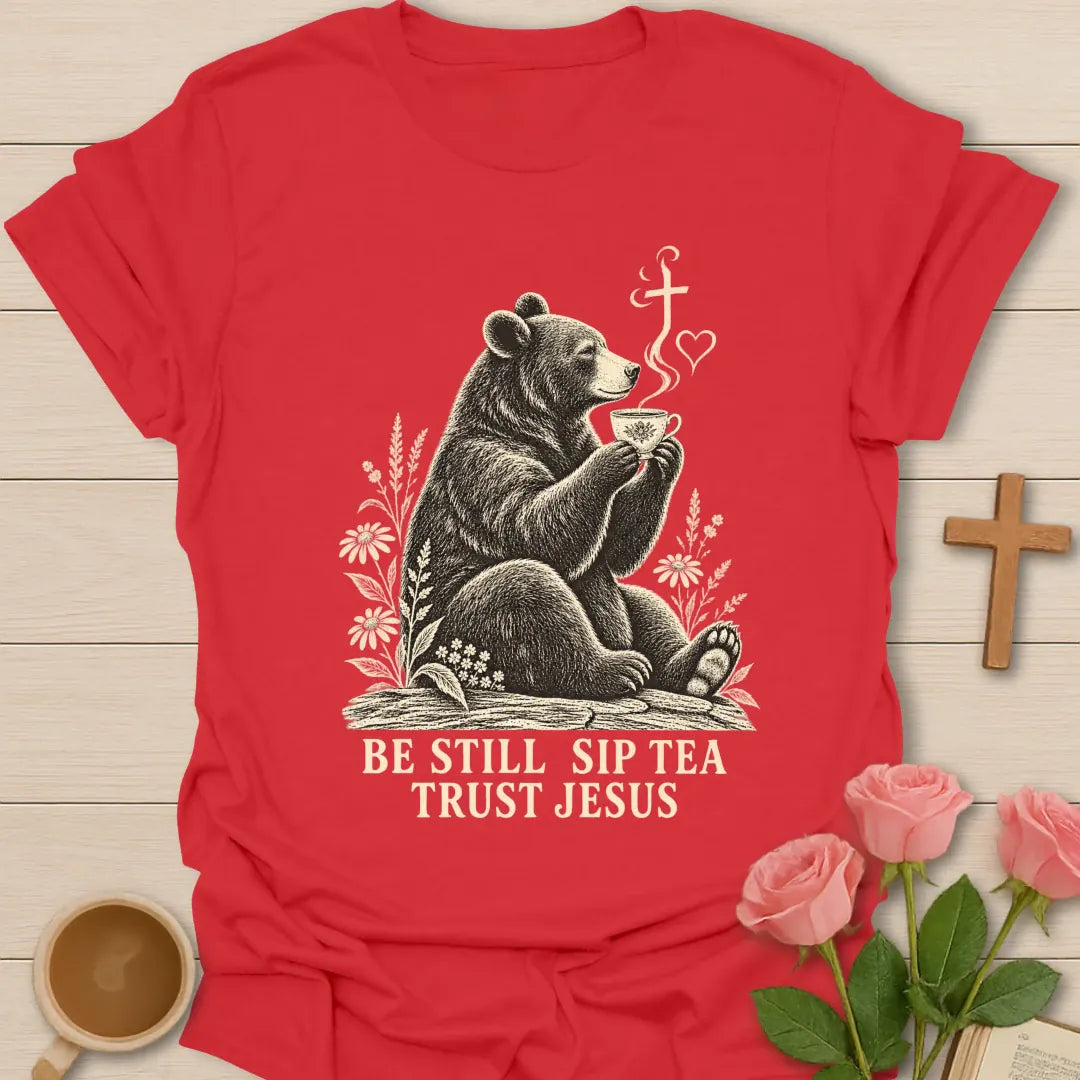 Sip Trust Jesus bear shirt with cute bear, teacup, and faith-inspired lettering. - Red