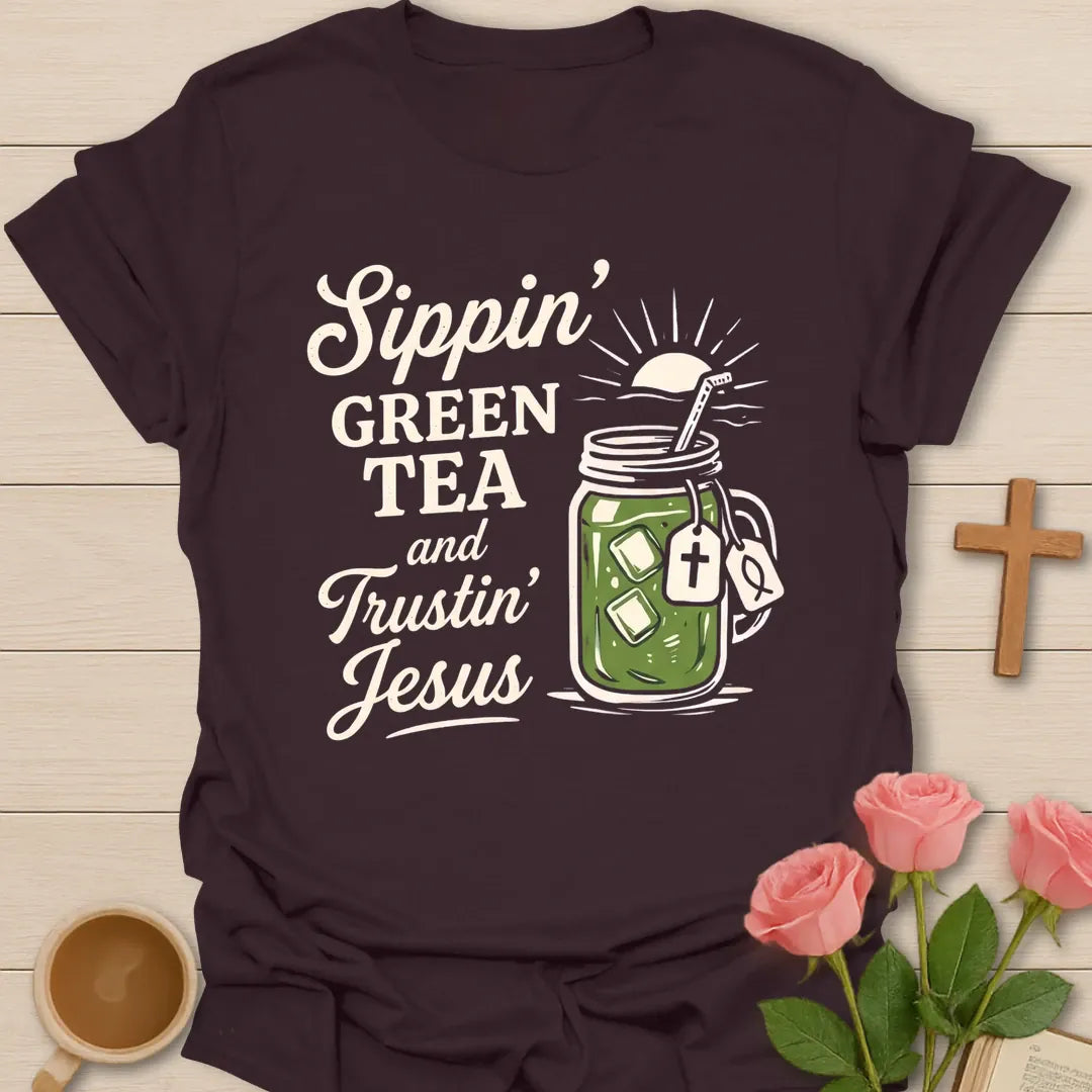 Sippin' Green Tea Christian t-shirt with tea-inspired lettering and faith design - Dark Chocolate