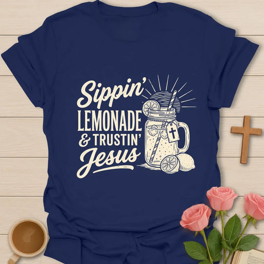 Sippin Lemonade and Trustin Jesus shirt with lemonade glass, cross, and cream vintage lettering. - Navy