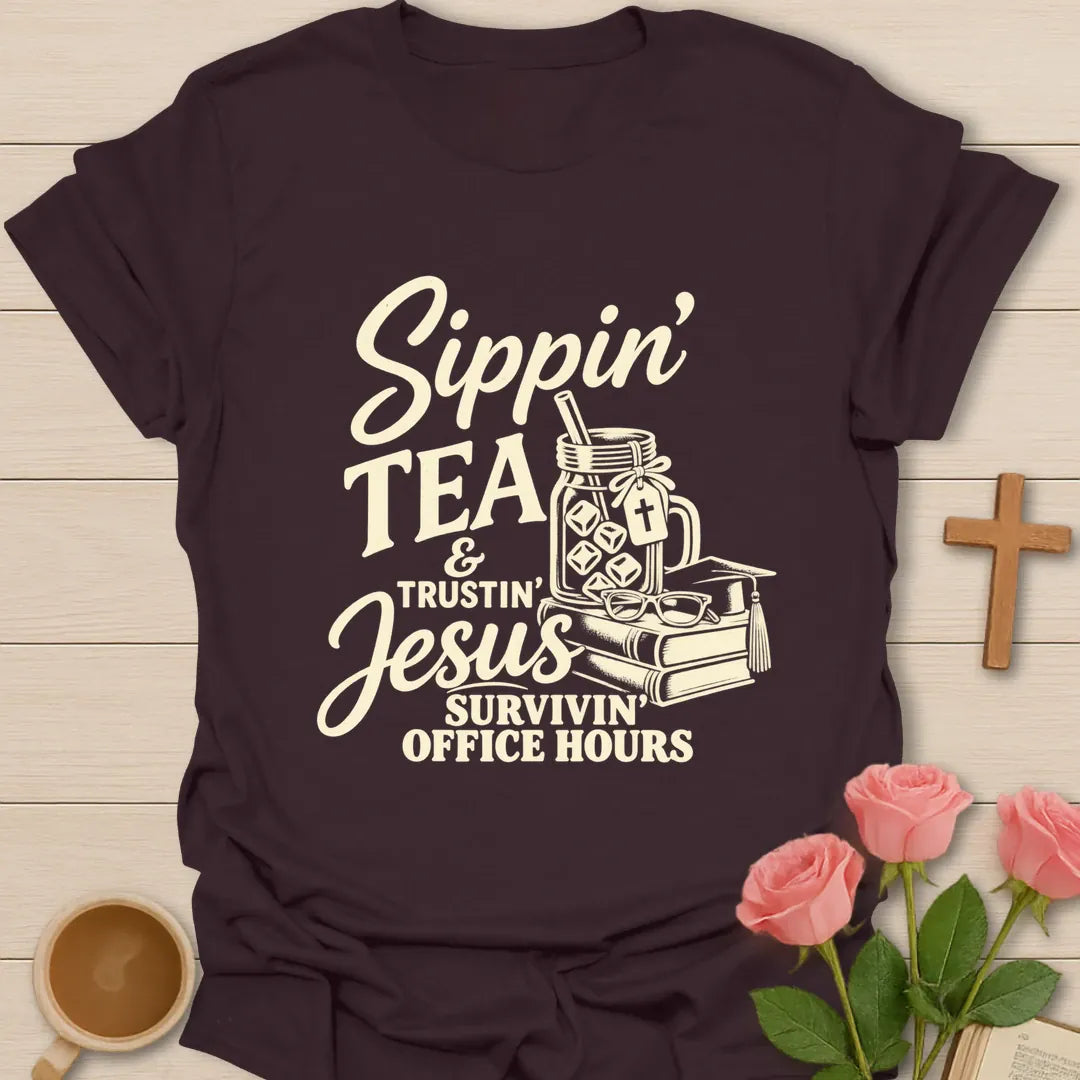 Sippin' Tea Office Hours t-shirt with tea-themed lettering - Dark Chocolate