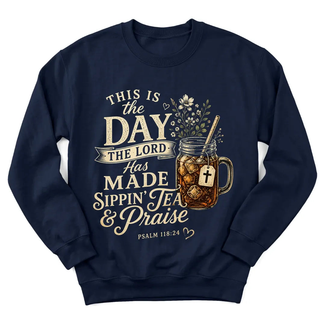 Sippin Tea and Praise Day sweatshirt with teacup and praise lettering - Navy