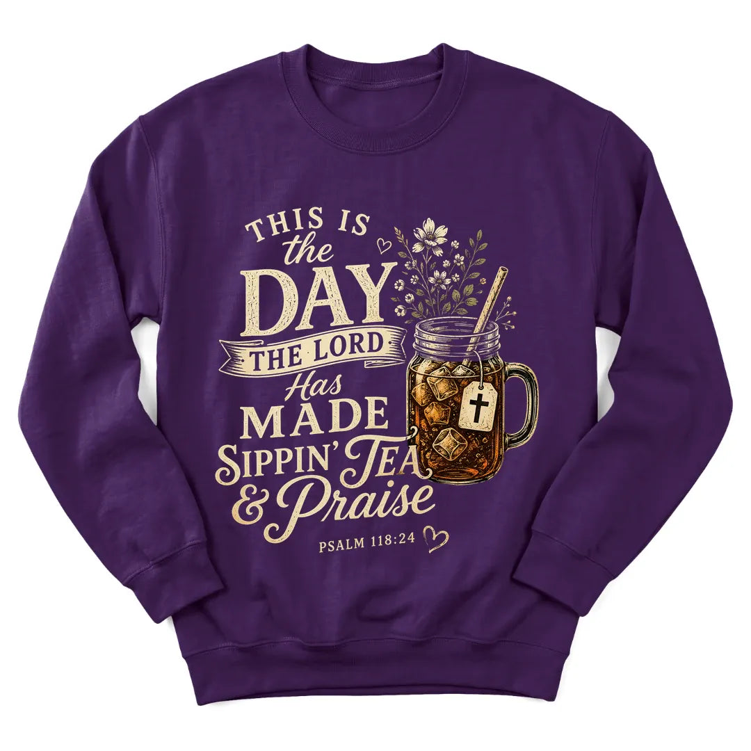 Sippin Tea and Praise Day sweatshirt with teacup and praise lettering - Purple