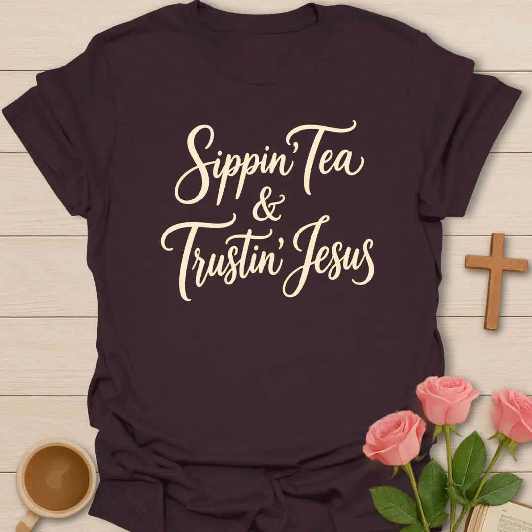 Sippin and Trustin Jesus shirt with teacup, cross, and cream vintage lettering. - Dark Chocolate