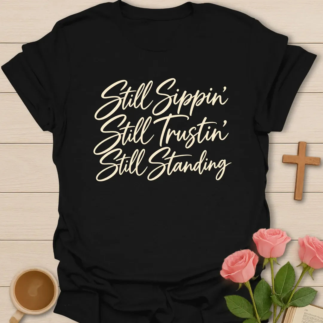 Sippin' Trustin' Standing t-shirt with tea and faith lettering - Black