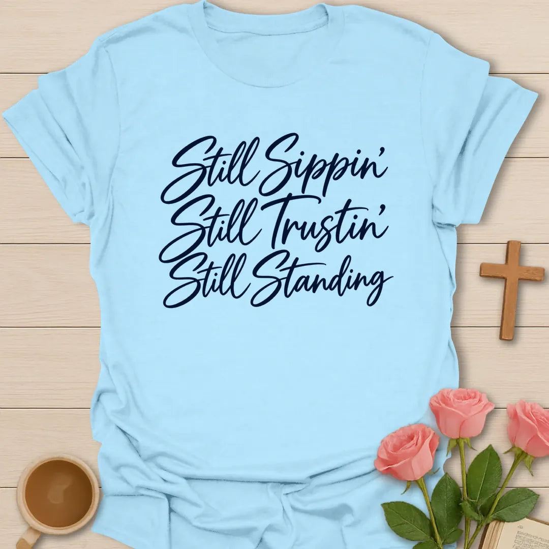 Sippin' Trustin' Standing t-shirt with tea and faith lettering - Light Blue