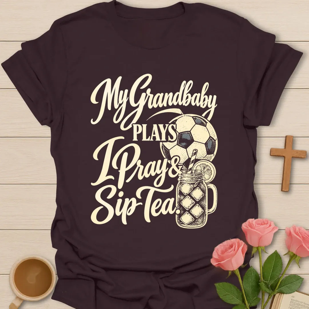 My Grandbaby Plays, I Pray & Sip Tea t-shirt with script lettering, a soccer ball and an iced tea mason jar - Dark Chocolate