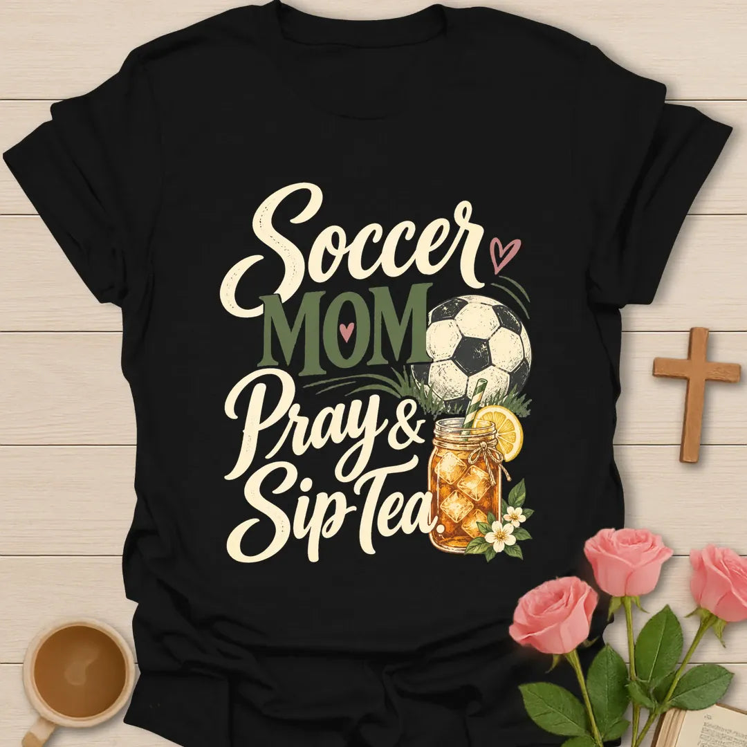 Soccer Mom Pray & Sip Tea t-shirt with script lettering, a soccer ball and a floral iced tea mason jar - Black