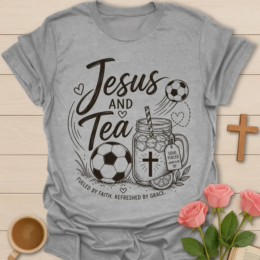 Jesus and Tea soccer shirt with soccer ball, mason jar iced tea, cross, lemon slice, and Fueled By Faith text. - Sport Grey