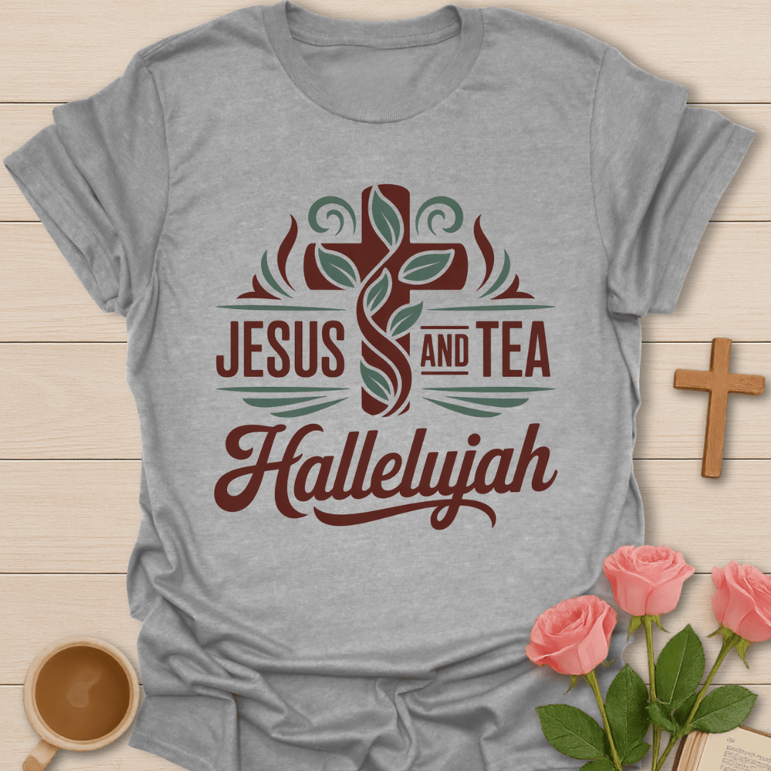 Jesus & Tea Hallelujah T-Shirt T-Shirt