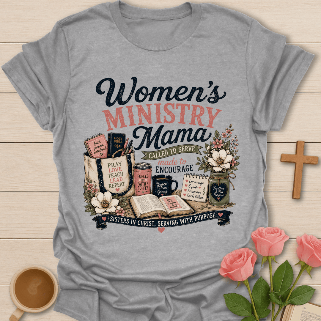 Women’s Ministry Mama T-Shirt T-Shirt