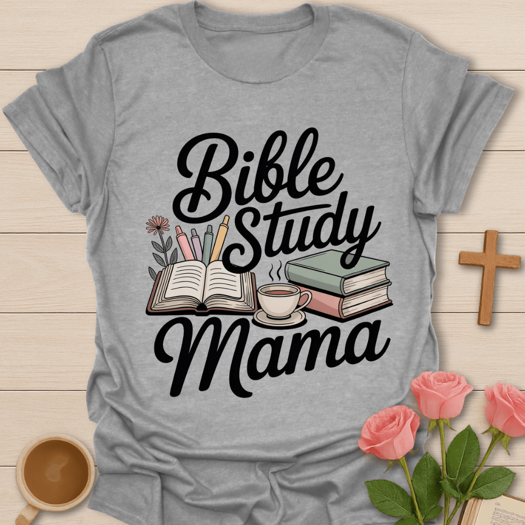 Bible Study Mama T-Shirt T-Shirt
