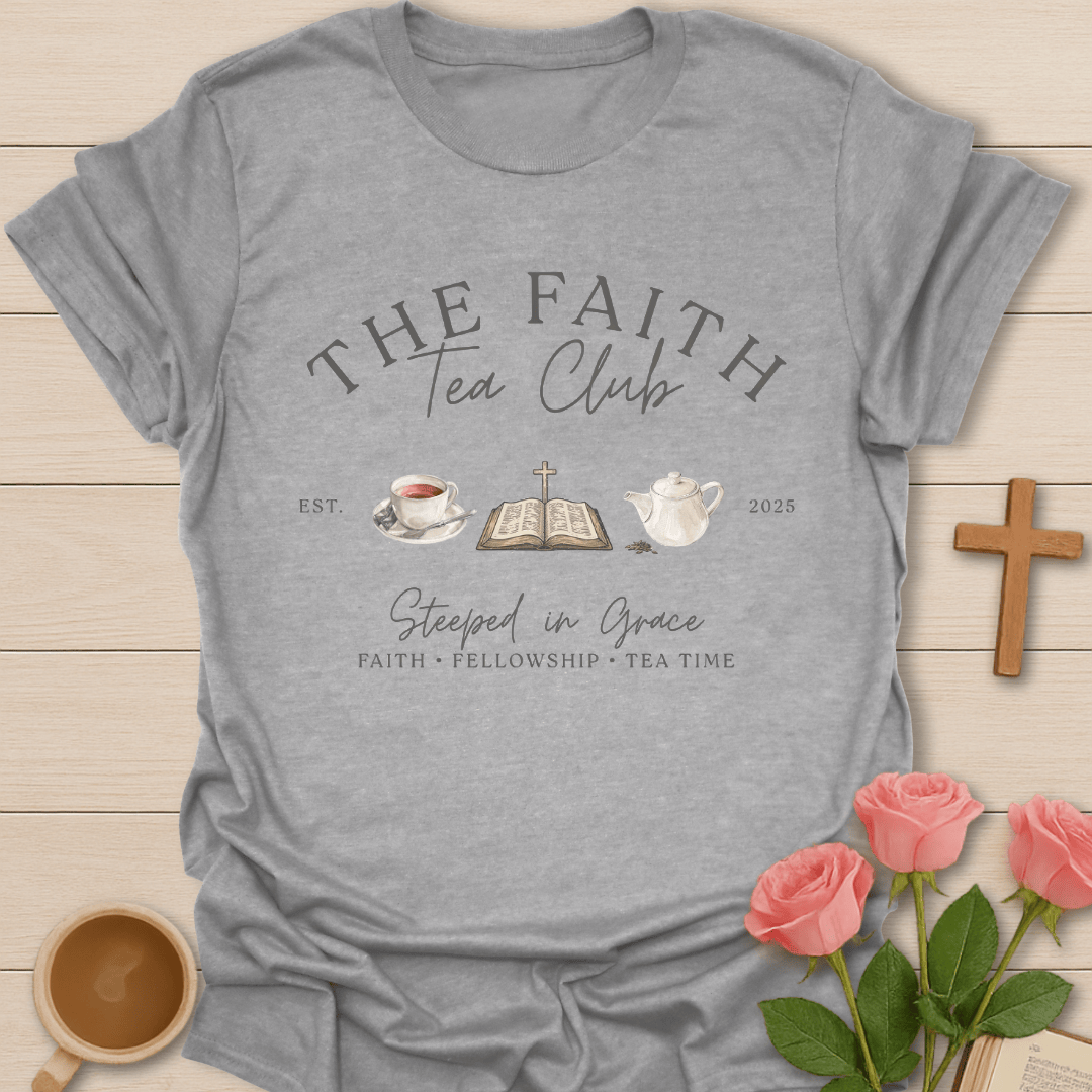 The Faith Tea Club KozzyCo Christian and tea lover design