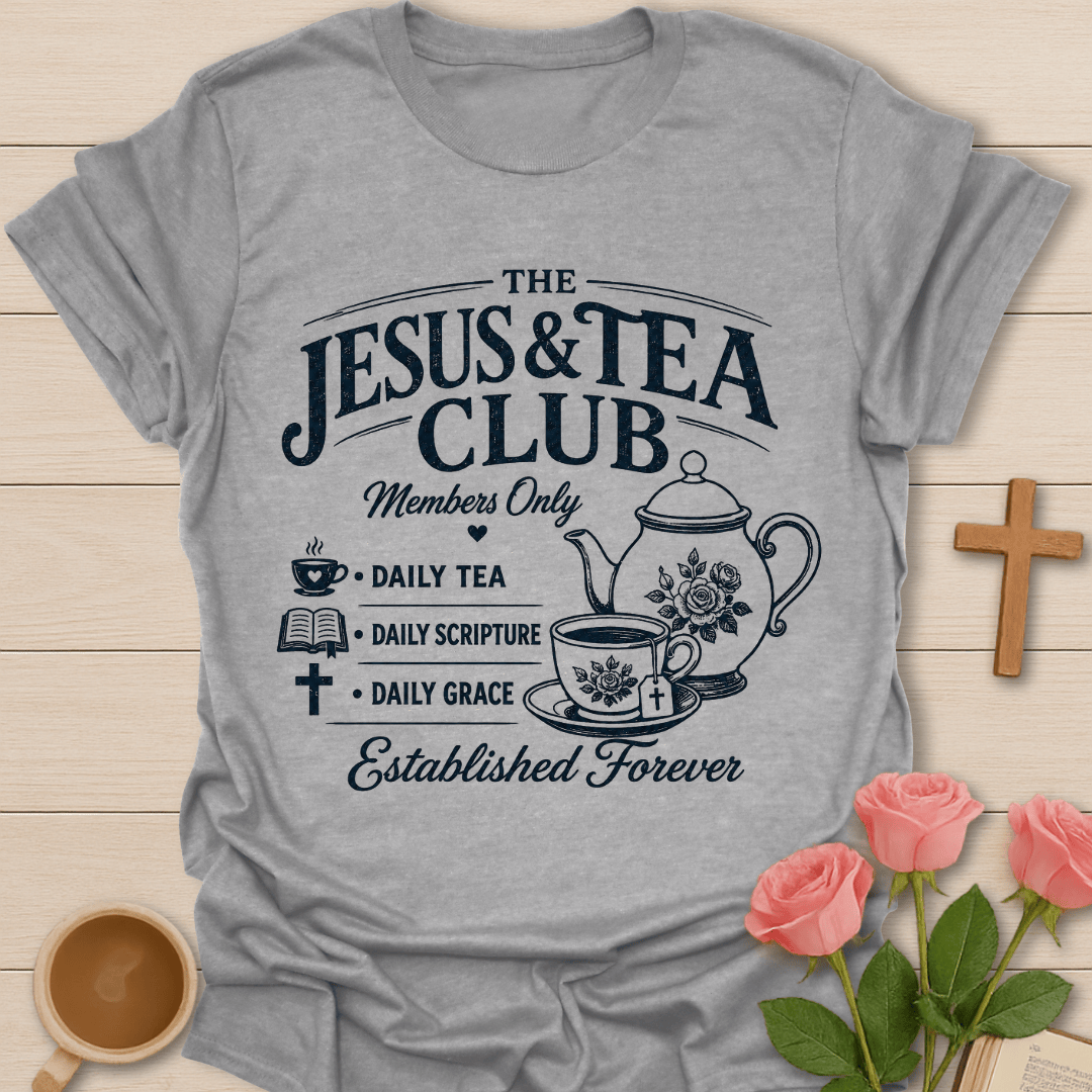 Jesus & Tea Club T-Shirt KozzyCo Christian and tea lover design