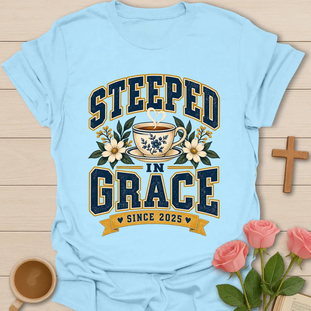 Steeped In Grace Since T-Shirt with tea and grace lettering. - Light Blue