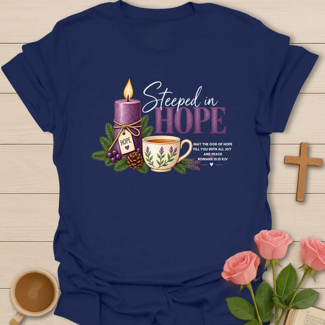 Steeped In Hope Advent Christian tea t-shirt with gentle lettering and faith-inspired design. - Navy