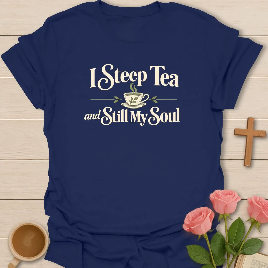 Still My Soul Christian t-shirt with faith-inspired tea lettering design - Navy