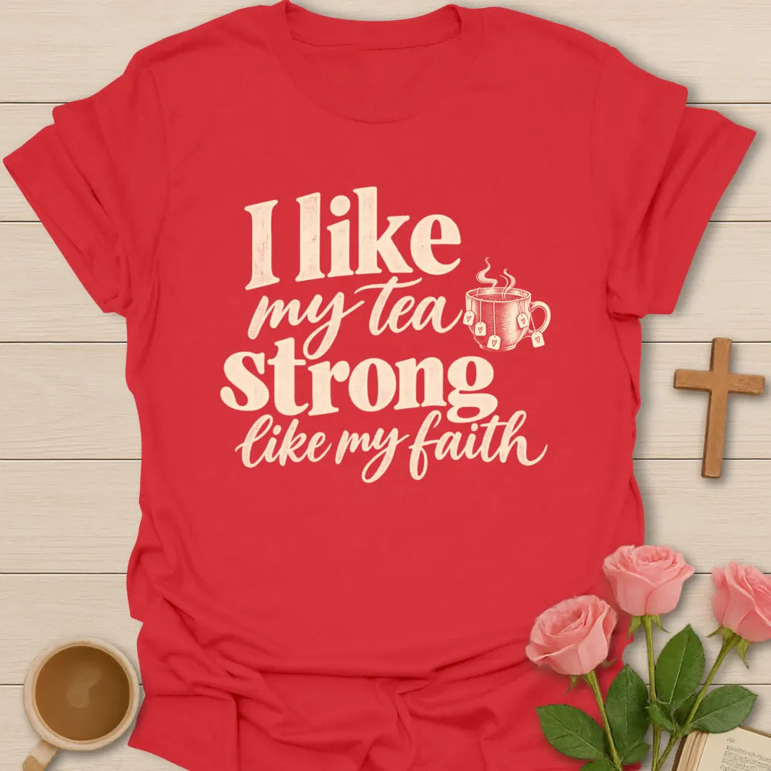 Strong Like My Faith Christian t-shirt with faith-inspired tea lettering design - Red