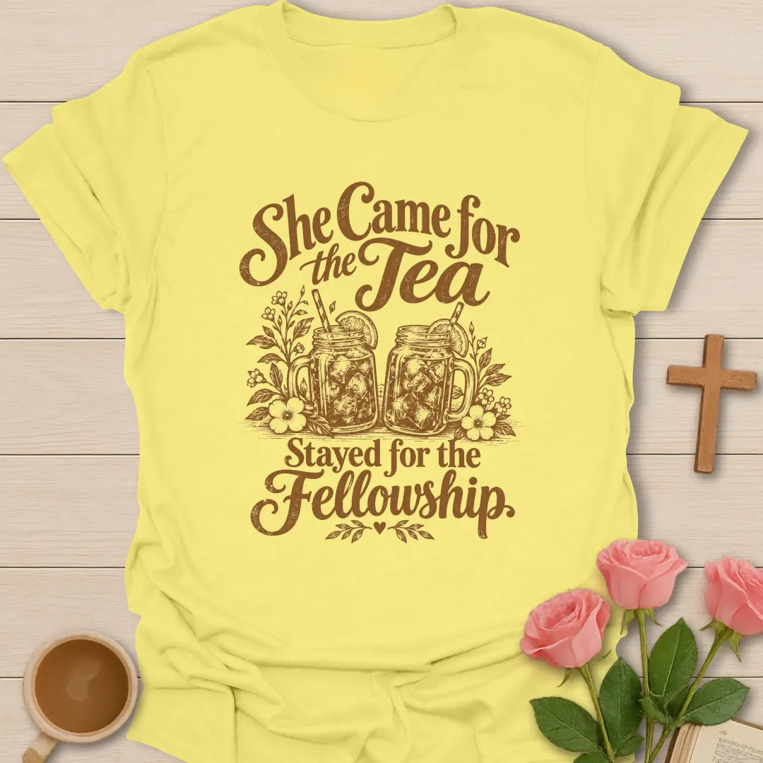 She Came For The Tea, Stayed For The Fellowship t-shirt with two iced sweet tea mason jars with lemon and flowers - Cornsilk