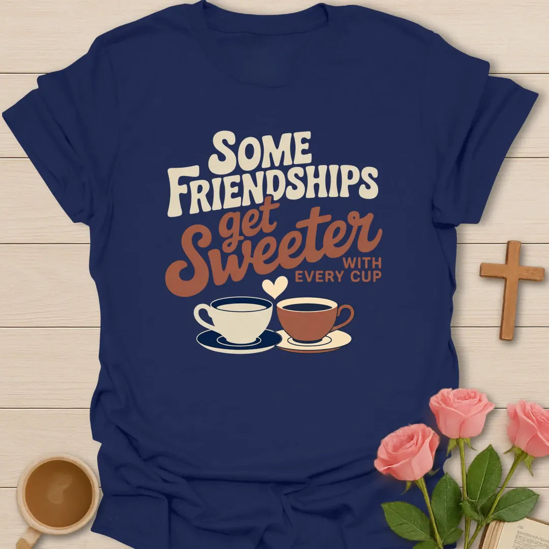 Some Friendships Get Sweeter With Every Cup retro Christian t-shirt with two teacups and a heart - Navy