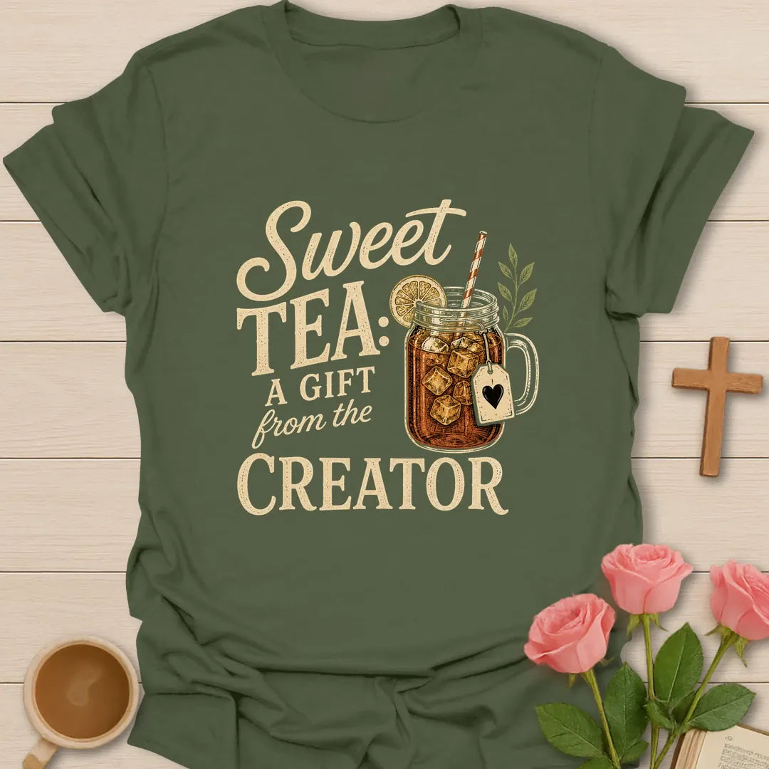 Sweet Tea Creator's Gift shirt with mason jar sweet tea, cross, and cream vintage lettering. - Military Green