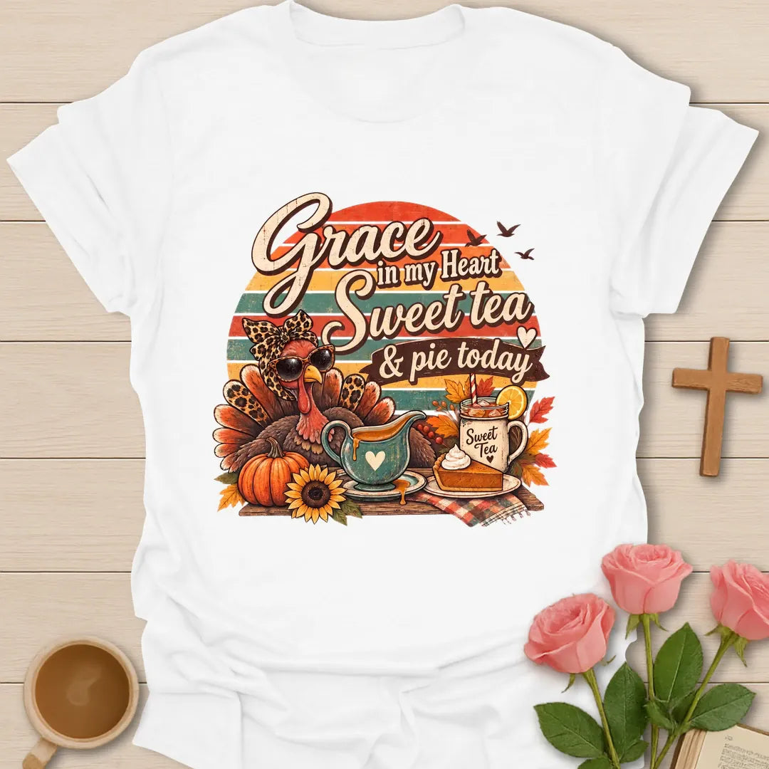 Sweet Tea & Pie shirt with cozy lettering and a faith-inspired southern design. - White