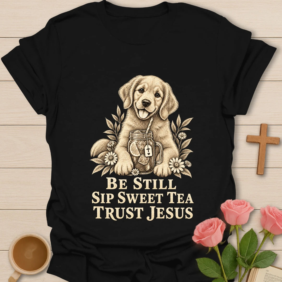 Sweet Tea Trust Jesus puppy shirt with cute puppy, sweet tea, and faith-inspired lettering. - Black
