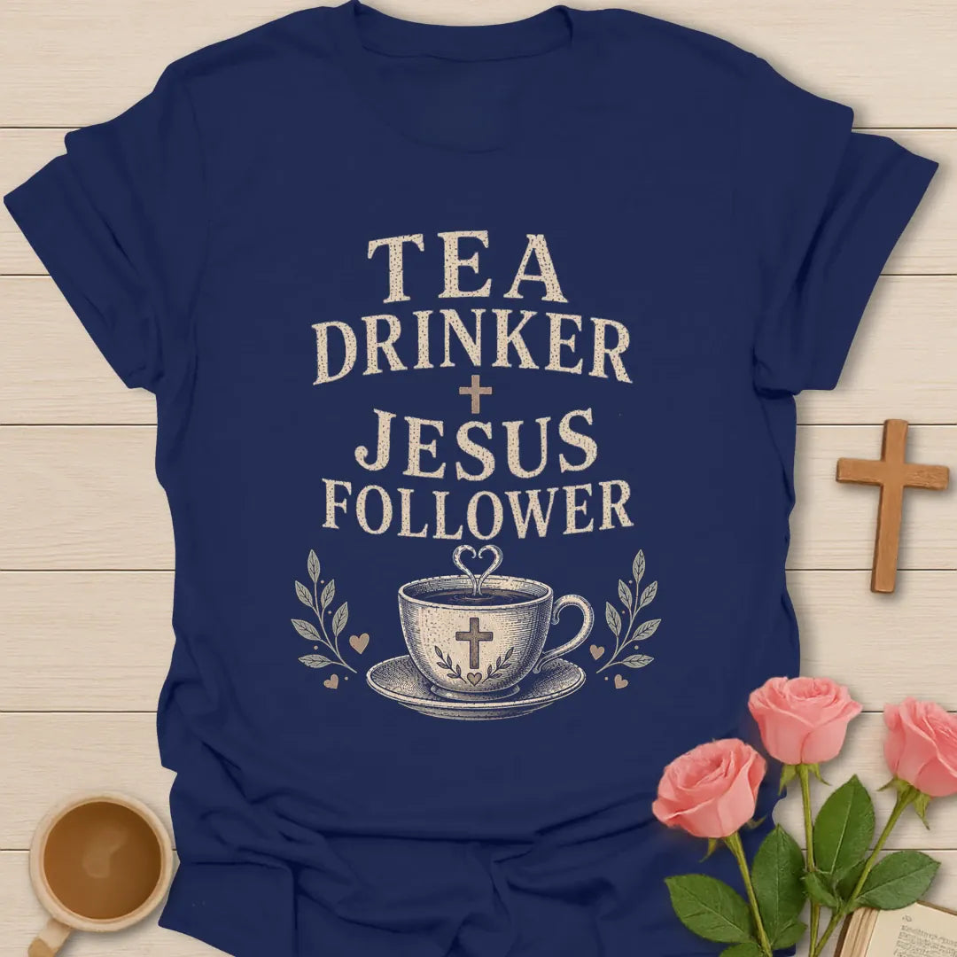 Tea Drinker Jesus Follower t-shirt with bold vintage lettering, a cross and a teacup with hearts. - Navy