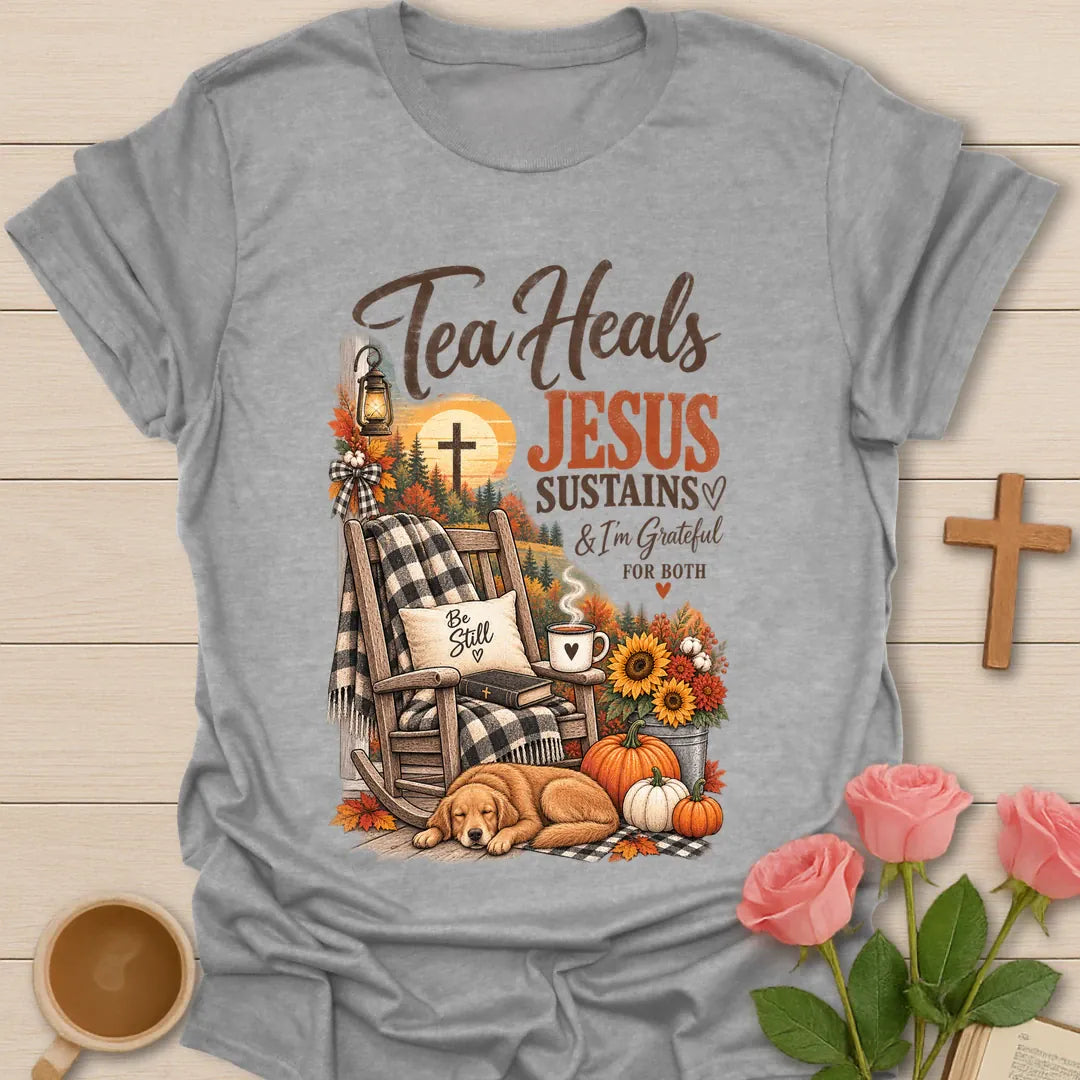 Tea Heals Jesus Sustains shirt with gentle lettering and a faith-inspired tea design. - Sport Grey
