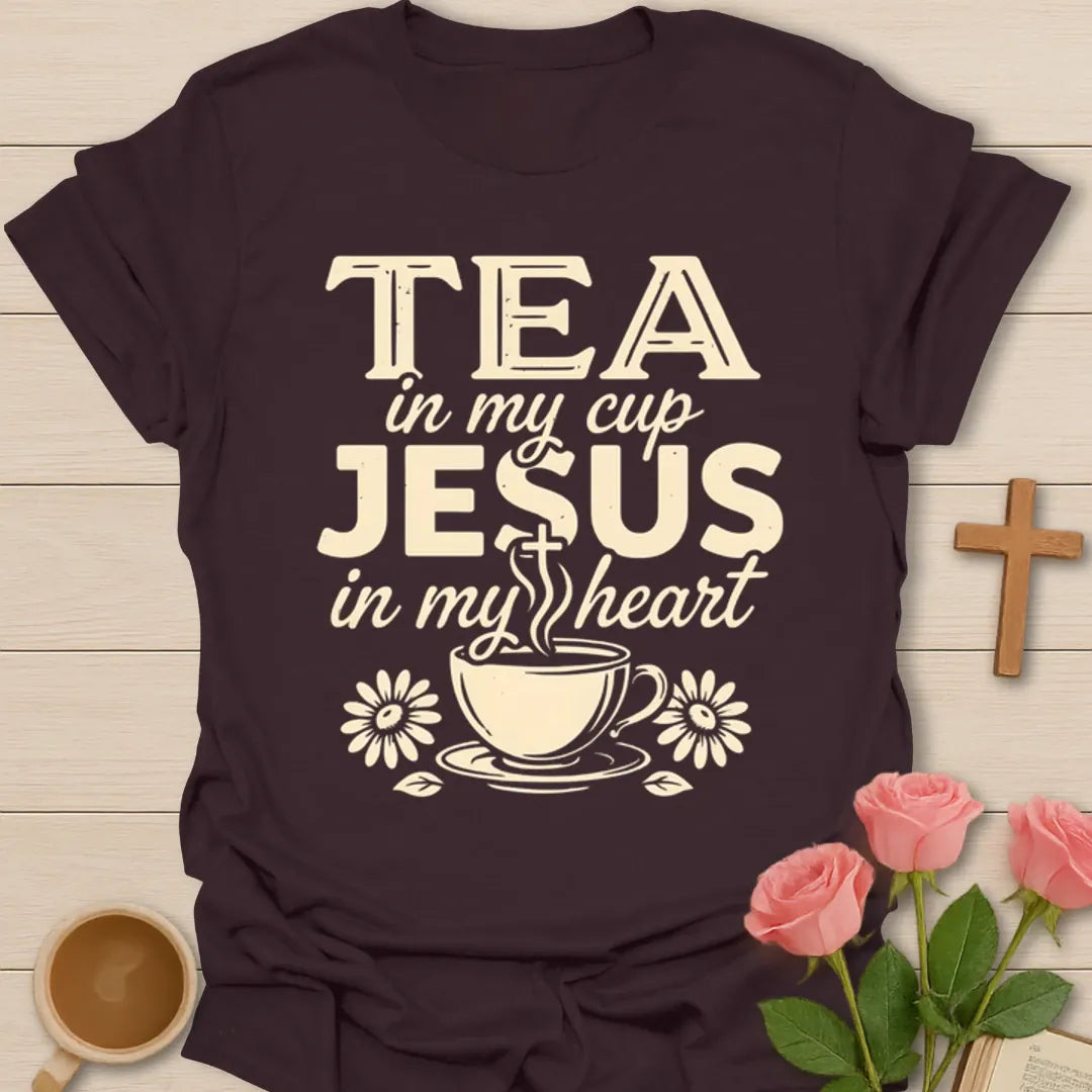 Christian tea shirt with Tea In My Cup Jesus In My Heart phrase, teacup, steam, and flowers - Dark Chocolate