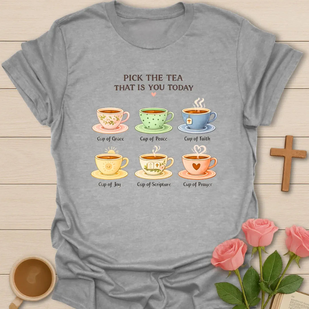 Tea Mood Christian T-Shirt KozzyCo Christian and tea lover design