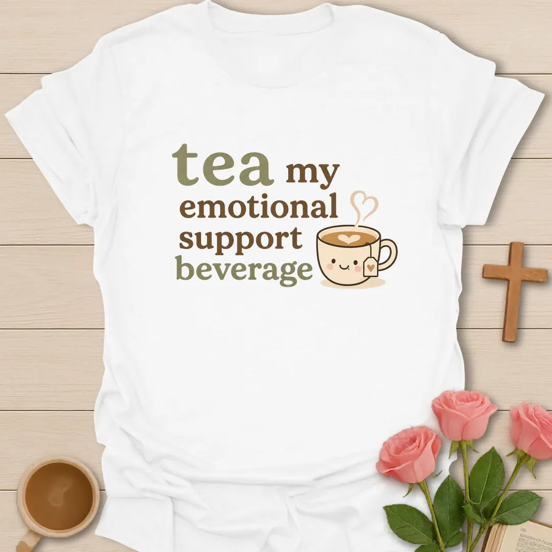 Tea, My Emotional Support shirt with teacup and playful faith design. - White