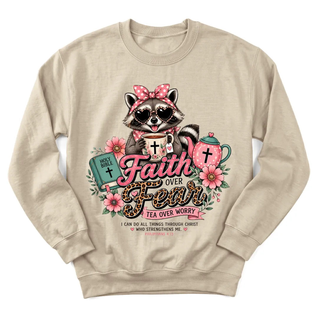 Tea Over Worry sweatshirt with raccoon, flowers and faith over fear message - Sand
