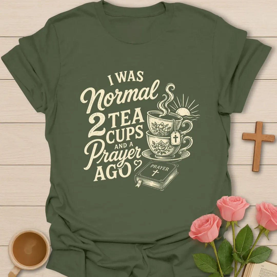 Tea Prayer Transformation T-Shirt KozzyCo Christian and tea lover design