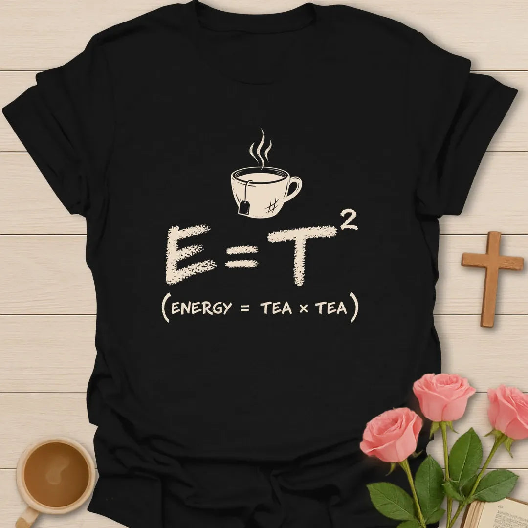 Tea Square Energy shirt with science-style lettering and faith-inspired tea design. - Black