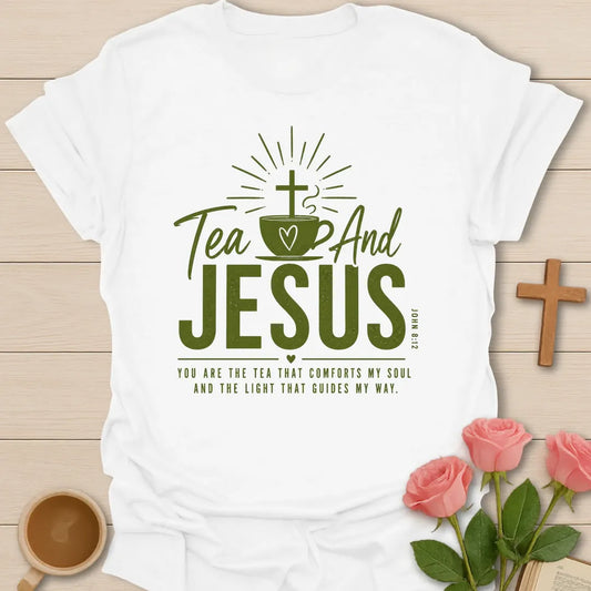 Tea and Jesus shirt with green teacup, cross, heart, sun rays, and comfort my soul message. - White