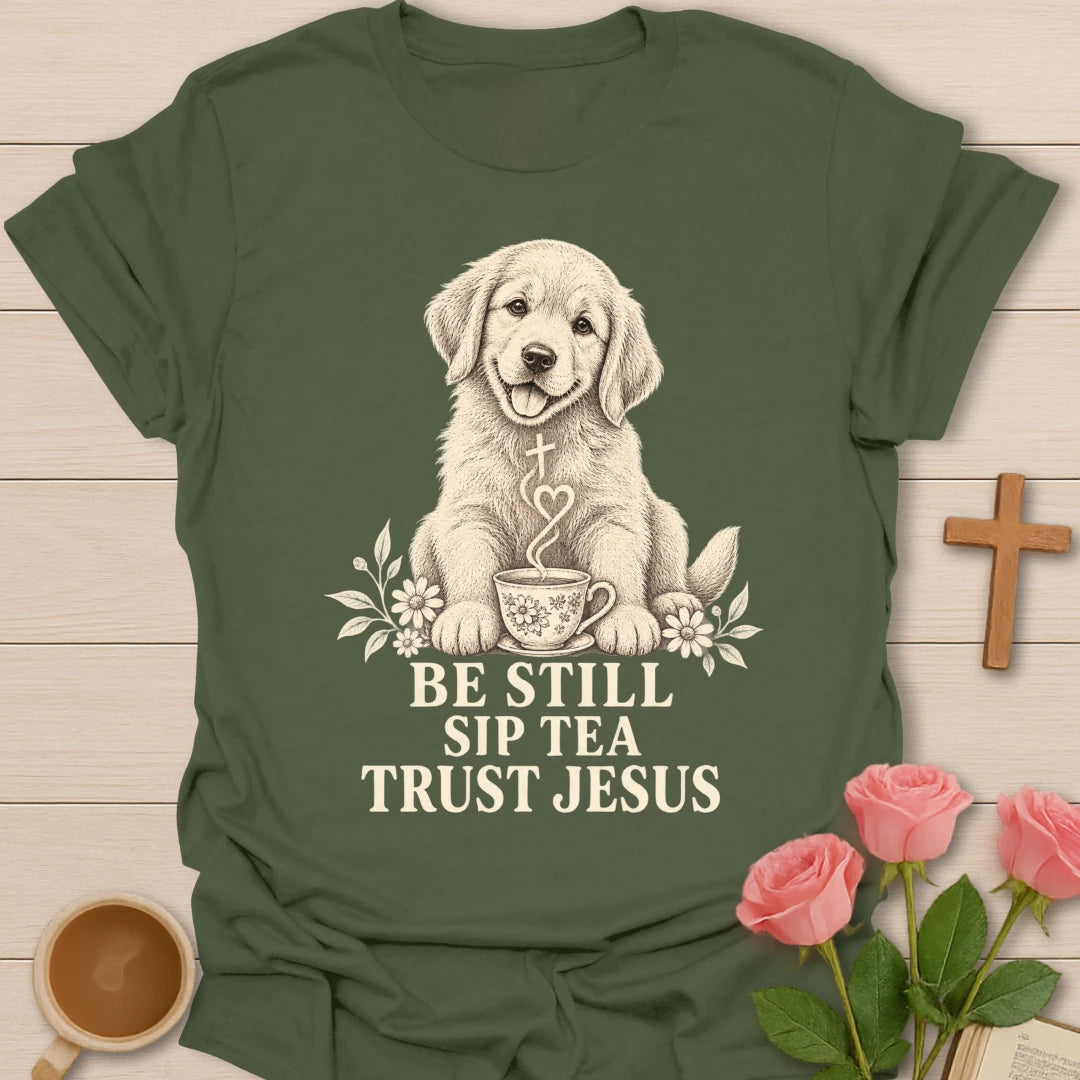 Tea Trust Jesus puppy shirt with cute puppy, teacup, and faith-inspired lettering. - Military Green