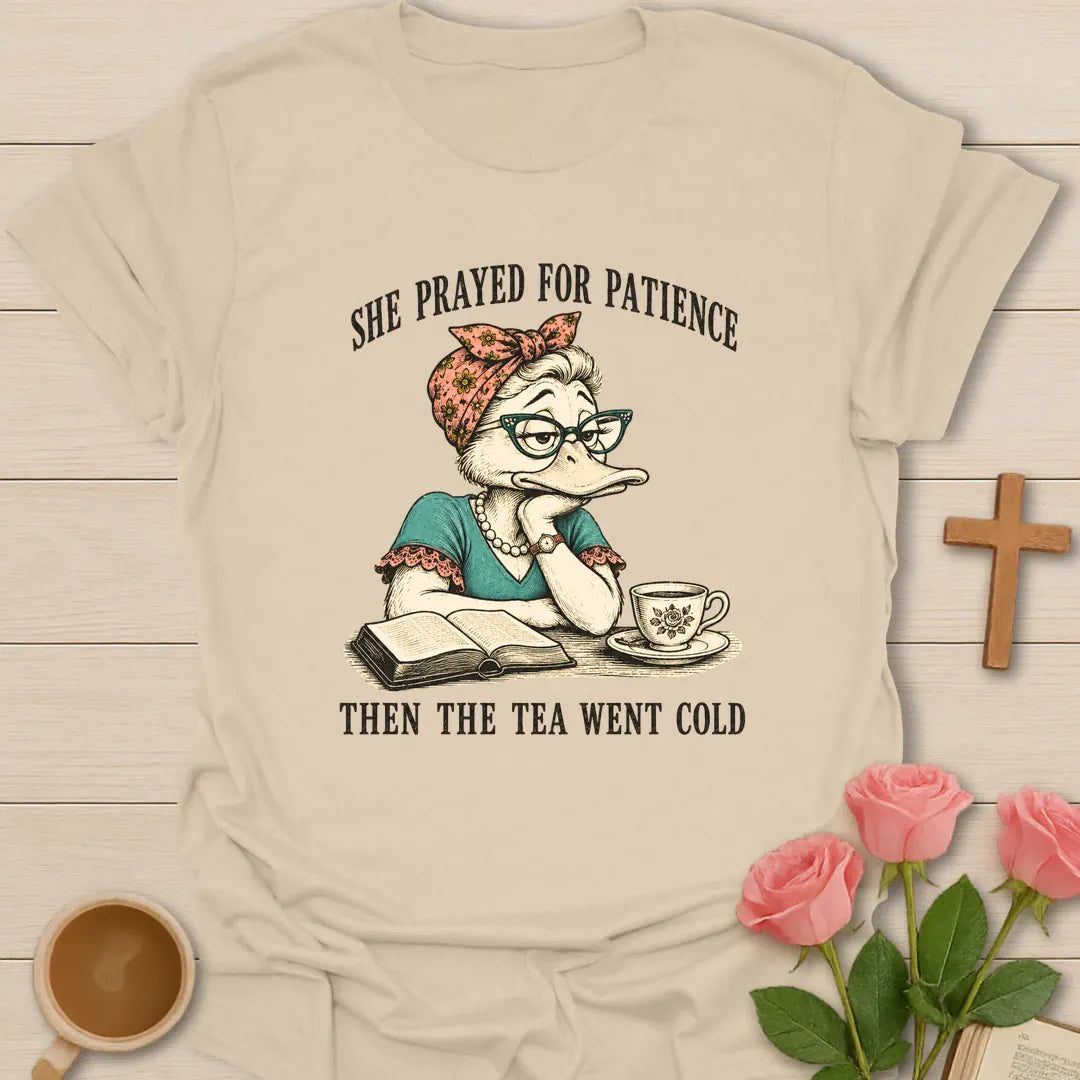 Tea Went Cold shirt with teacup, playful lettering, and faith-inspired design. - Sand