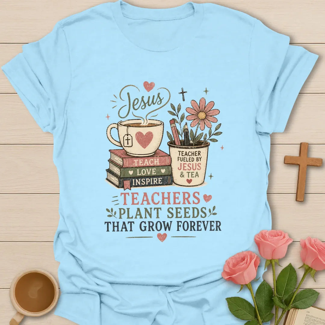 Teachers Plant Seeds shirt with stacked books, teacup, pencil cup, pink flower, hearts, leaves, and vintage distressed typography. - Light Blue