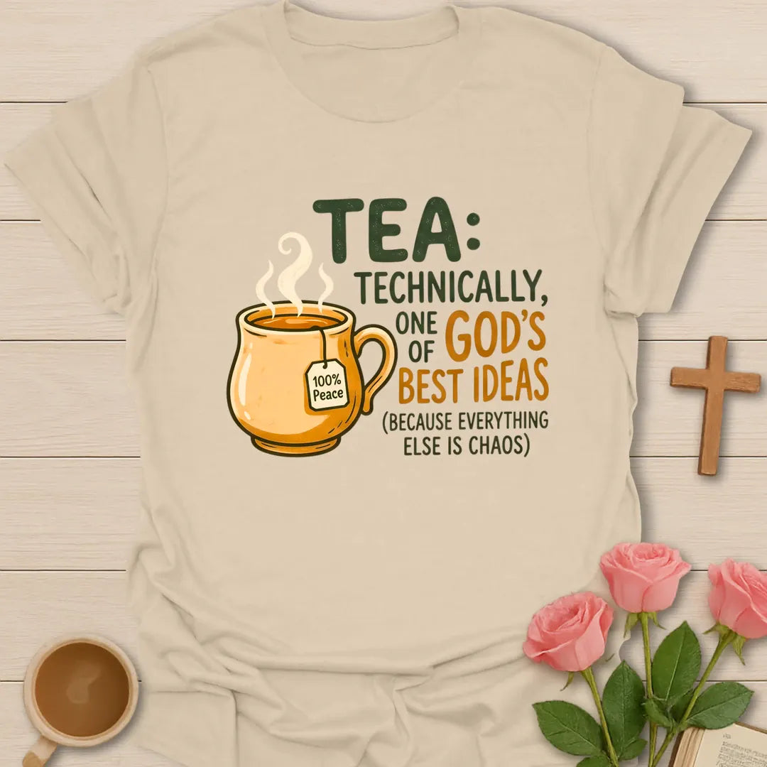 Technically God's Best Idea shirt with playful lettering and faith-inspired tea design. - Sand