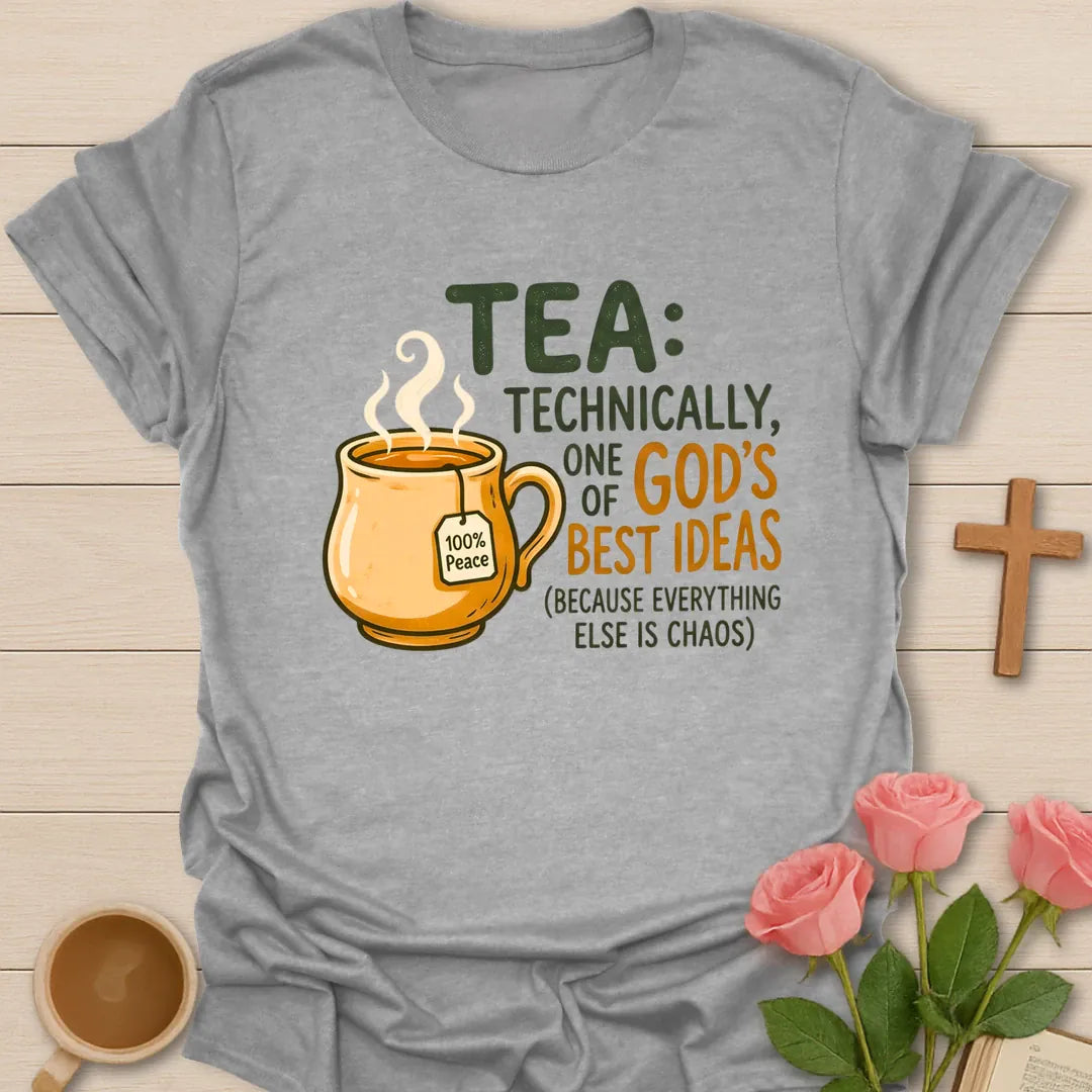 Technically God's Best Idea shirt with playful lettering and faith-inspired tea design. - Sport Grey