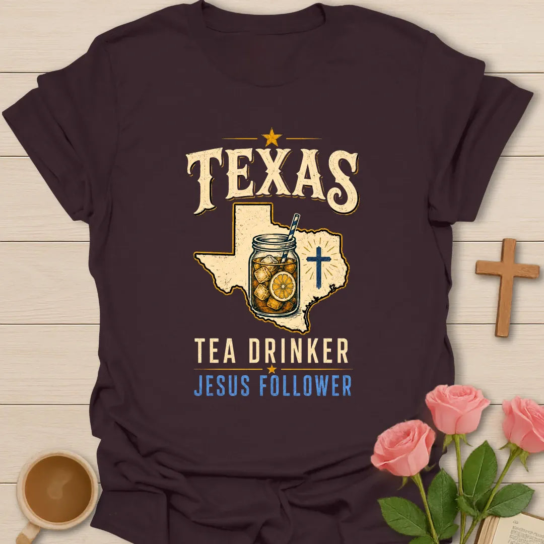 Texas Tea and Jesus Follower shirt with Texas map, teacup, cross, and vintage lettering. - Dark Chocolate
