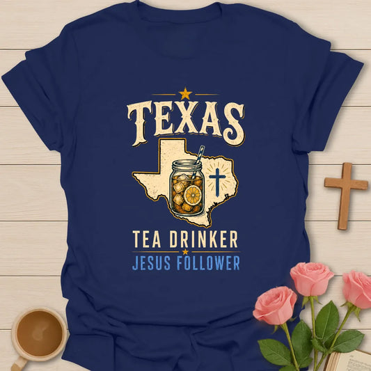 Texas Tea and Jesus Follower shirt with Texas map, teacup, cross, and vintage lettering. - Navy