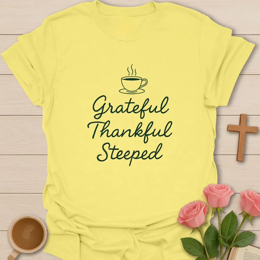 Thankful Steeped shirt with teacup, florals, and cream vintage lettering. - Cornsilk