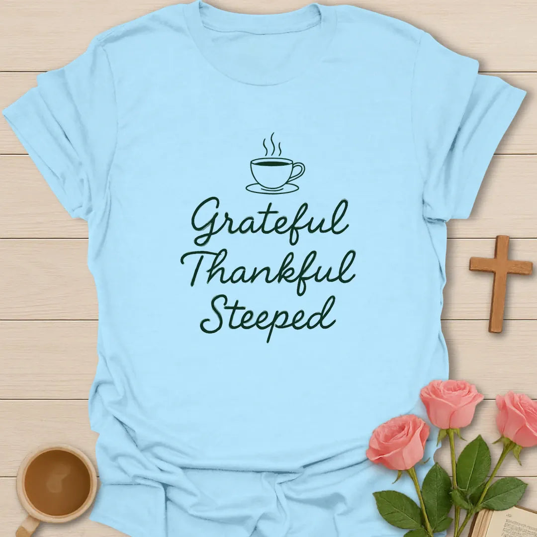Thankful Steeped shirt with teacup, florals, and cream vintage lettering. - Light Blue